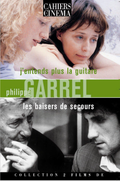 PhilippeGarrel-J_entendspluslaguitare_LesBaisersdesecours-DVD-3760129730086