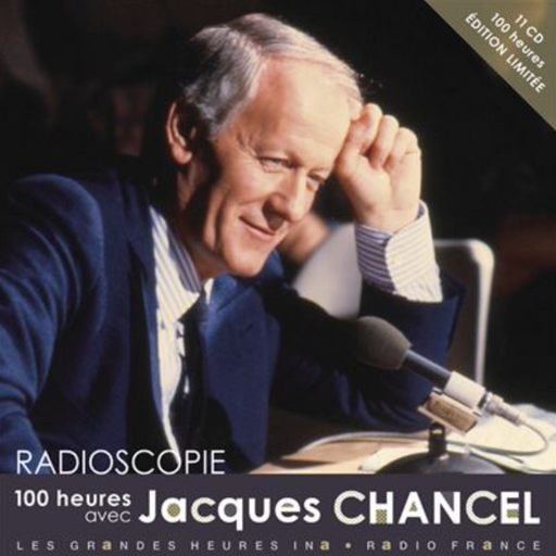 Radioscopie : 100 heures avec Jacques Chancel - Coffret Collector 11 - CD