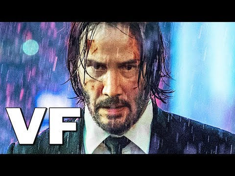 john wick 3 bande annonce vf