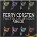 Ferry Corsten ‎: Twice In A Blue Moon Remixed - cd 5414939012129