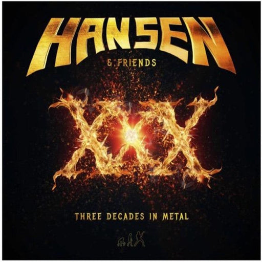 Hansen & Friends ‎: XXX Three Decades In Metal - vinyle 4029759113607