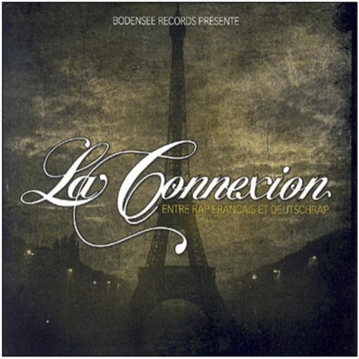 La Connexion : Entre Rap Français Et Deutschrap - cd 8072971402246
