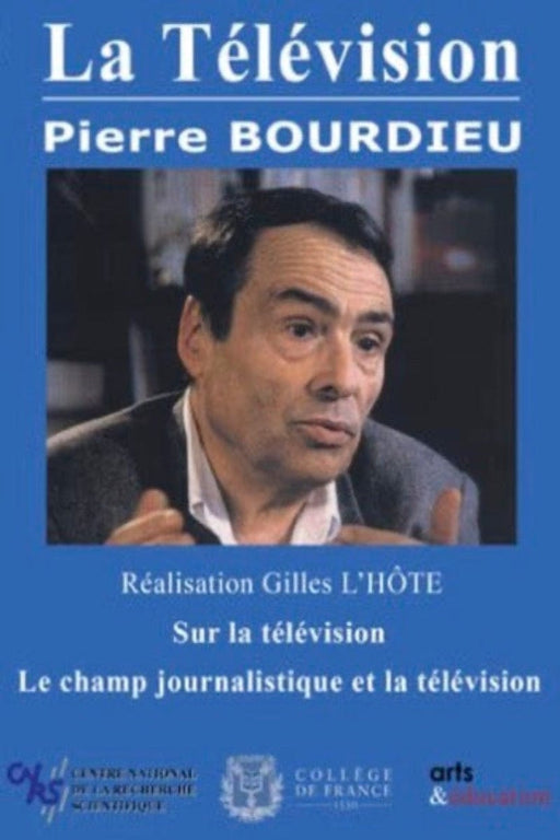 Pierre Bourdieu : La télévision - dvd 3700246900634