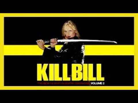 Bande annonce .Kill Bill - Volume 2. 2004 – réalisé par Quentin Tarantino