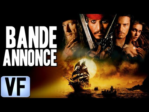 PIRATES DES CARAÏBES 1 LA MALÉDICTION DU BLACK PEARL Bande Annonce VF 2003 HD