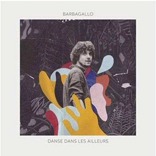 Barbagallo : Danse Dans Les Ailleurs - vinyle 190758171210